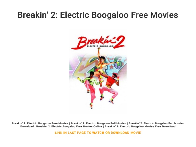 breakin 2 electric boogaloo full movie download